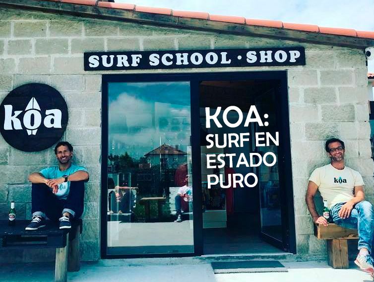 koa: surf en estado puro